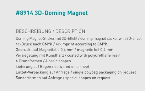 3D-Doming Magnet